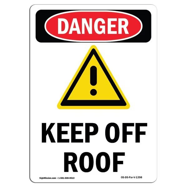 Safety Sign, OSHA Danger, 18
